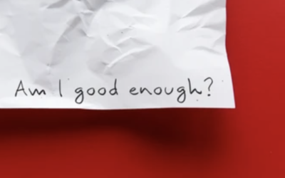 Am I Good Enough?